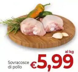 Supermercati Nonna Isa Sovracosce di pollo offerta