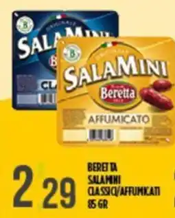 Euroesse Beretta Salamini classic/affumicati offerta