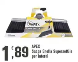 Conté Supermercati APEX Scopa Snella Supersottile offerta