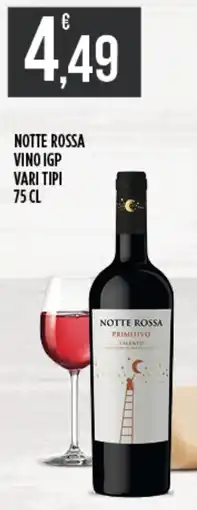 Supermercato Pollio Notte rossa vino igp offerta