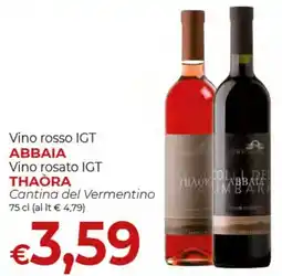 Supermercati Nonna Isa Vino rosso IGT Abbaia offerta