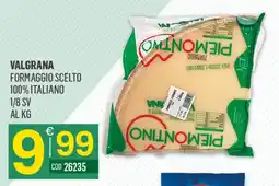 Tutto Risparmio Cash&Carry Valgrana formaggio scelto offerta