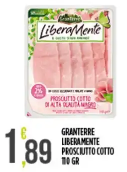 Supermercato Pollio Granterre liberamente prosciutto cotto offerta