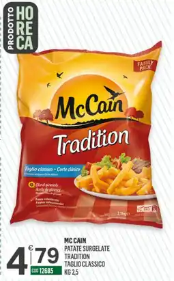 Tutto Risparmio Cash&Carry Mc Cain Patate Surgelate Tradition Taglio Classico offerta