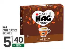 Tutto Risparmio Cash&Carry Caffè Hag Classico offerta