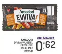 Eurocash Amadori Ewiva wurstel di pollo e tacchino offerta