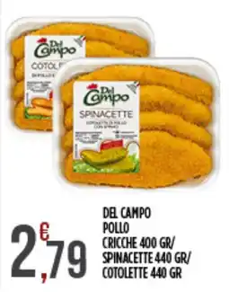 Supermercato Pollio Del Campo pollo cricche e spinacette offerta