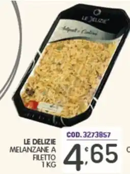 Eurocash Le Delizie melanzane a filetto offerta