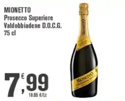 Conté Supermercati Mionetto Prosecco Superiore Valdobbiadene D.O.C.G. offerta