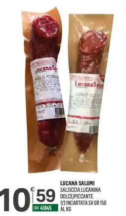 Tutto Risparmio Cash&Carry Lucana Salumi Salsiccia Lucanina offerta