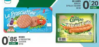 Tutto Risparmio Cash&Carry Le Prosciuttine Classiche offerta
