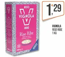 Cash pro Riso Ribe Vignola offerta