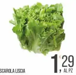 Cash pro Scarola liscia offerta
