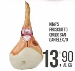 Cash pro King's Prosciutto Crudo San Daniele offerta