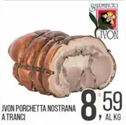Cash pro Jvon porchetta nostrana offerta