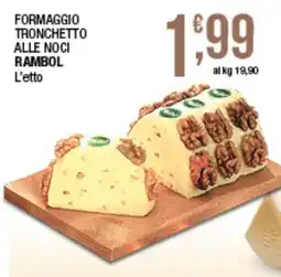 Sidis Formaggio tronchetto alle noci Rambol offerta