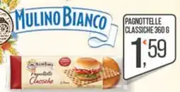 Cash pro Mulino Bianco Pagnottelle Classiche offerta