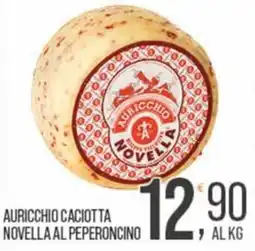 Cash pro Auricchio caciotta novella al peperoncino offerta