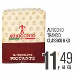 Cash pro Auricchio il provolone piccante offerta
