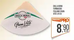 Cash pro Formaggio italiano Gran Vita offerta