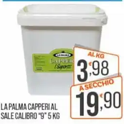 Cash pro La Palma capperi al sale calibro 9 offerta