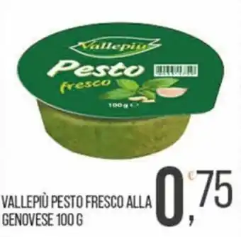 Cash pro Vallepiù pesto fresco alla genovese offerta