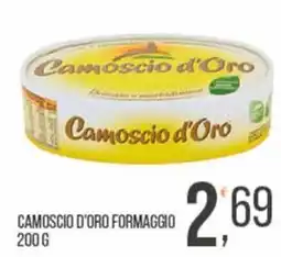 Cash pro Camoscio d'Oro formaggio offerta