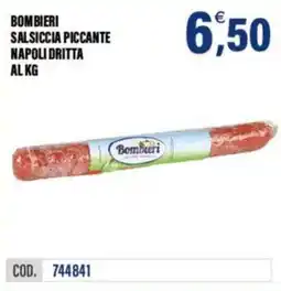 Adhoc Salsiccia piccante Napoli dritta Bombieri offerta
