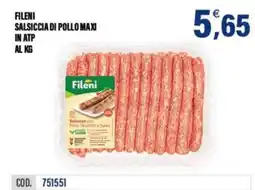 Adhoc Fileni Salsiccia di pollo maxi offerta