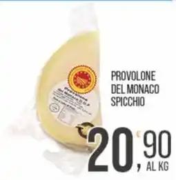 Cash pro Provolone del Monaco spicchio offerta