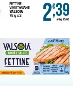 Sidis Fettine vegetarie Valsoia offerta