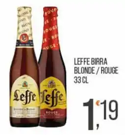 Cash pro Leffe Birra Blonde / Rouge offerta