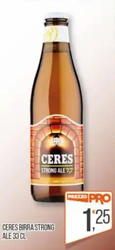 Cash pro Ceres birra strong offerta