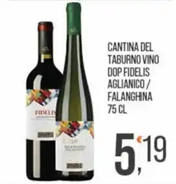 Cash pro Cantina del Taburno Vino DOP Fidelis Aglianico / Falanghina offerta