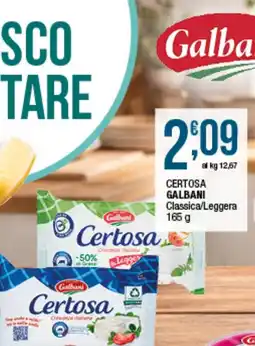 Sidis Certosa Galbani offerta