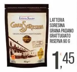 Cash pro Grana Padano Grattugiato Riserva offerta