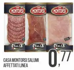 Cash pro Casa Montorsi salumi affettati linea offerta