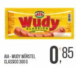 Cash pro Aia wudy würstel classico offerta