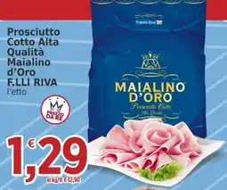 Market Ingross Prosciutto Cotto Alta Qualità Maialino d'Oro offerta