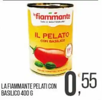 Cash pro La Fiammante pelati con basilico offerta