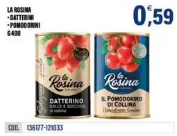 Adhoc La Rosina Datterino offerta