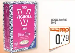 Cash pro Riso Ribe Vignola offerta
