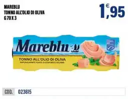 Adhoc Tonno all'olio di oliva Mareblu offerta