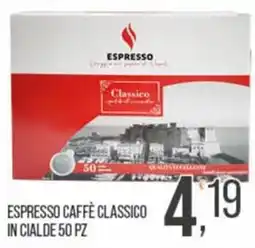 Cash pro Espresso Caffè Classico offerta