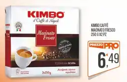 Cash pro Kimbo Caffè Macinato Fresco offerta