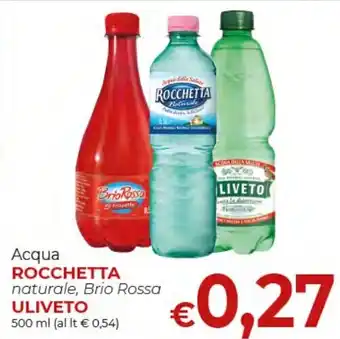 Acqua ROCCHETTA naturale, Brio Rossa ULIVETO