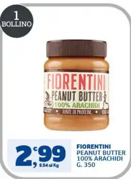 Ok Sigma Fiorentini peanut butter 100% arachidi offerta