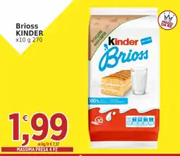 Market Ingross Kinder Brioss offerta