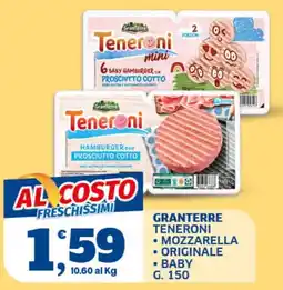 Ok Sigma Granterre Teneroni Mozzarella Originale Baby offerta
