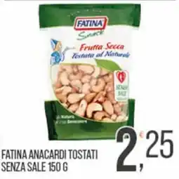 Cash pro Fatina anacardi tostati offerta